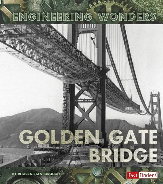 Golden Gate Bridge (eBook, PDF) Golden Gate Bridge (eBook, PDF)