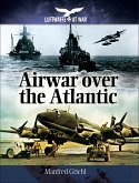 Airwar over the Atlantic (eBook, ePUB)