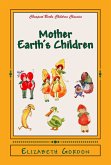 Mother Earth's Children (eBook, ePUB)