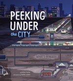Peeking Under the City (eBook, PDF) Peeking Under the City (eBook, PDF)