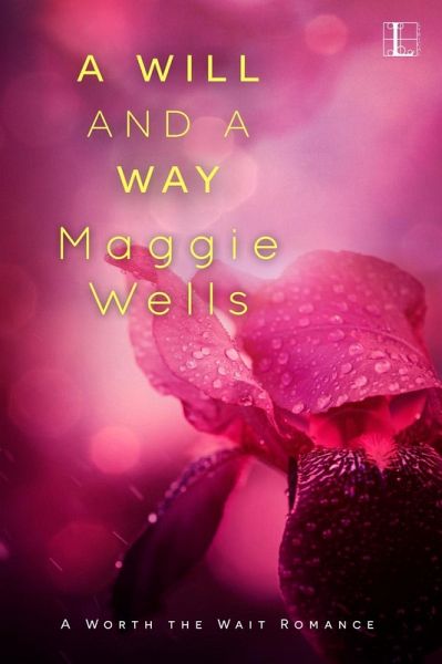 Will and a Way (eBook, ePUB) Will and a Way (eBook, ePUB)