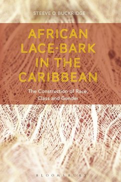 African Lace-bark in the Caribbean (eBook, PDF) - Buckridge, Steeve O.