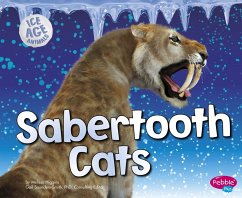 Sabertooth Cats (eBook, PDF) - Higgins, Melissa