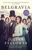 Julian Fellowes's Belgravia (eBook, ePUB)