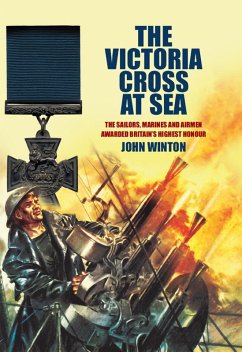 Victoria Cross at Sea (eBook, ePUB) - Winton, John
