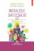 Medaliile succesului: ¿coala de vis (eBook, ePUB)