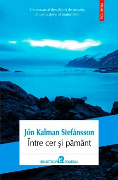 Între cer și pământ (eBook, ePUB) - Stefánsson, Jón Kalman