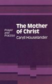 Mother of Christ (eBook, PDF)