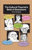The Cultural Theorist's Book of Quotations (eBook, ePUB)