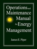 Operations and Maintenance Manual for Energy Management (eBook, PDF)