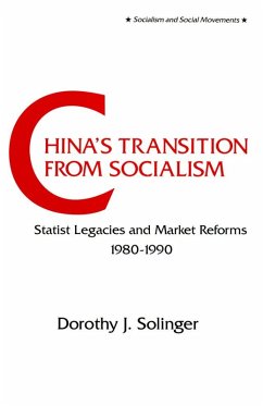 China's Transition from Socialism? (eBook, ePUB) - Solinger, Dorothy J.