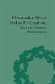 Christianity Not as Old as the Creation (eBook, ePUB)