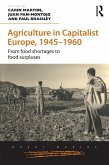 Agriculture in Capitalist Europe, 1945-1960 (eBook, ePUB)