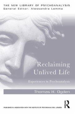 Reclaiming Unlived Life (eBook, PDF) - Ogden, Thomas