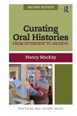 Curating Oral Histories (eBook, ePUB)