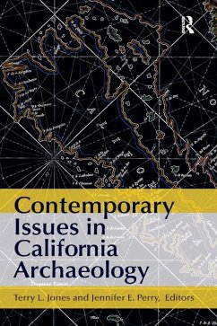 Contemporary Issues in California Archaeology (eBook, PDF)