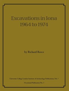 Excavations in Iona 1964 to 1974 (eBook, ePUB) - Reece, Richard