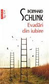 Evadări din iubire (eBook, ePUB)