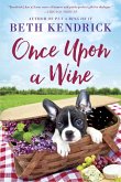 Once Upon a Wine (eBook, ePUB)