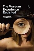 The Museum Experience Revisited (eBook, ePUB)