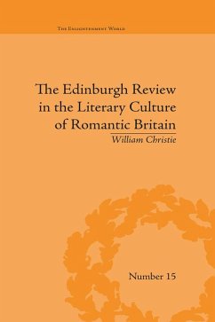 The Edinburgh Review in the Literary Culture of Romantic Britain (eBook, PDF) - Christie, William