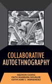 Collaborative Autoethnography (eBook, ePUB)