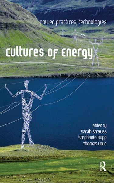 Cultures of Energy (eBook, PDF) Cultures of Energy (eBook, PDF)