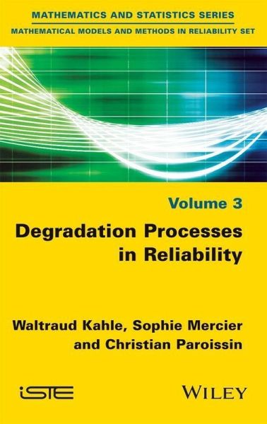 Degradation Processes in Reliability (eBook, ePUB) Degradation Processes in Reliability (eBook, ePUB)
