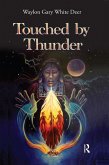 Touched by Thunder (eBook, ePUB)