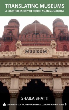 Translating Museums (eBook, ePUB) - Bhatti, Shaila