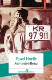 Mercedes-Benz. Din scrisorile catre Hrabal (eBook, ePUB)