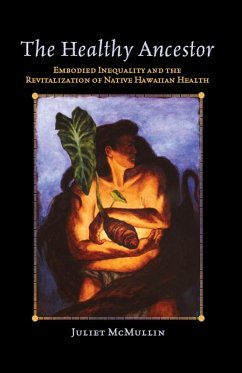 The Healthy Ancestor (eBook, PDF) - McMullin, Juliet