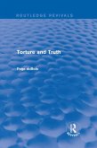 Torture and Truth (Routledge Revivals) (eBook, ePUB)