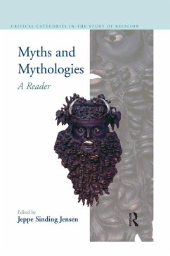 Myths and Mythologies (eBook, PDF) - Sinding Jensen, Jeppe