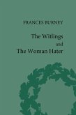 The Witlings and the Woman Hater (eBook, ePUB)
