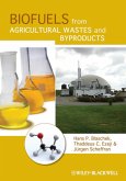Biofuels from Agricultural Wastes and Byproducts (eBook, ePUB)