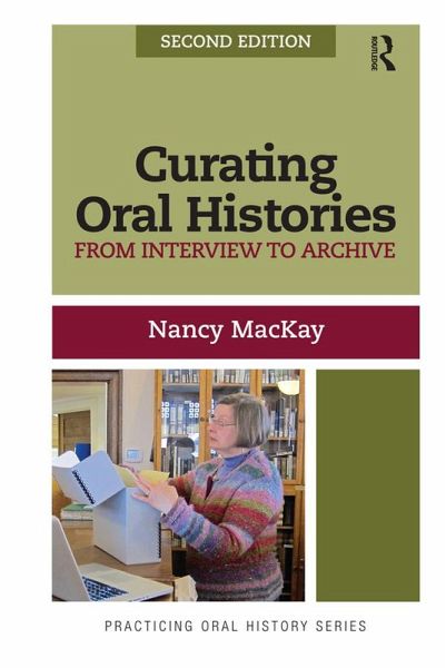 Curating Oral Histories (eBook, PDF) Curating Oral Histories (eBook, PDF)