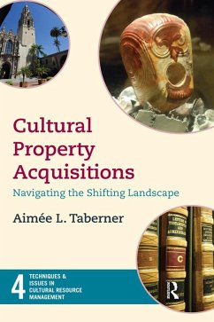Cultural Property Acquisitions (eBook, ePUB) - Taberner, Aimée L