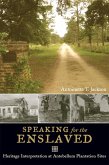 Speaking for the Enslaved (eBook, PDF)