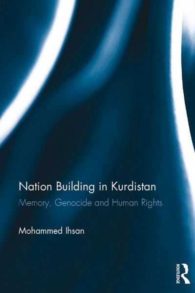 Nation Building in Kurdistan (eBook, ePUB) Nation Building in Kurdistan (eBook, ePUB)