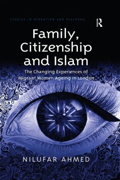 Family, Citizenship and Islam (eBook, ePUB) - Ahmed, Nilufar