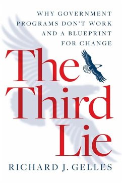 The Third Lie (eBook, ePUB) - Gelles, Richard J