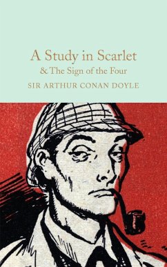 A Study in Scarlet and The Sign of the Four (eBook, ePUB) - Doyle, Arthur Conan