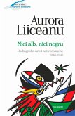 Nici alb, nici negru. Radiografia unui sat românesc: 1948-1998 (eBook, ePUB)