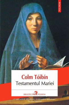 Testamentul Mariei (eBook, ePUB) - Tóibín, Colm