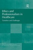 Ethics and Professionalism in Healthcare (eBook, PDF)