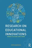 Research on Educational Innovations (eBook, PDF) Research on Educational Innovations (eBook, PDF)