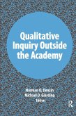 Qualitative Inquiry Outside the Academy (eBook, ePUB)