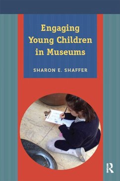 Engaging Young Children in Museums (eBook, ePUB) Cover Engaging Young Children in Museums (eBook, ePUB)