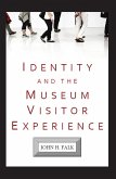 Identity and the Museum Visitor Experience (eBook, ePUB)